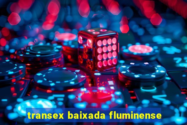 transex baixada fluminense